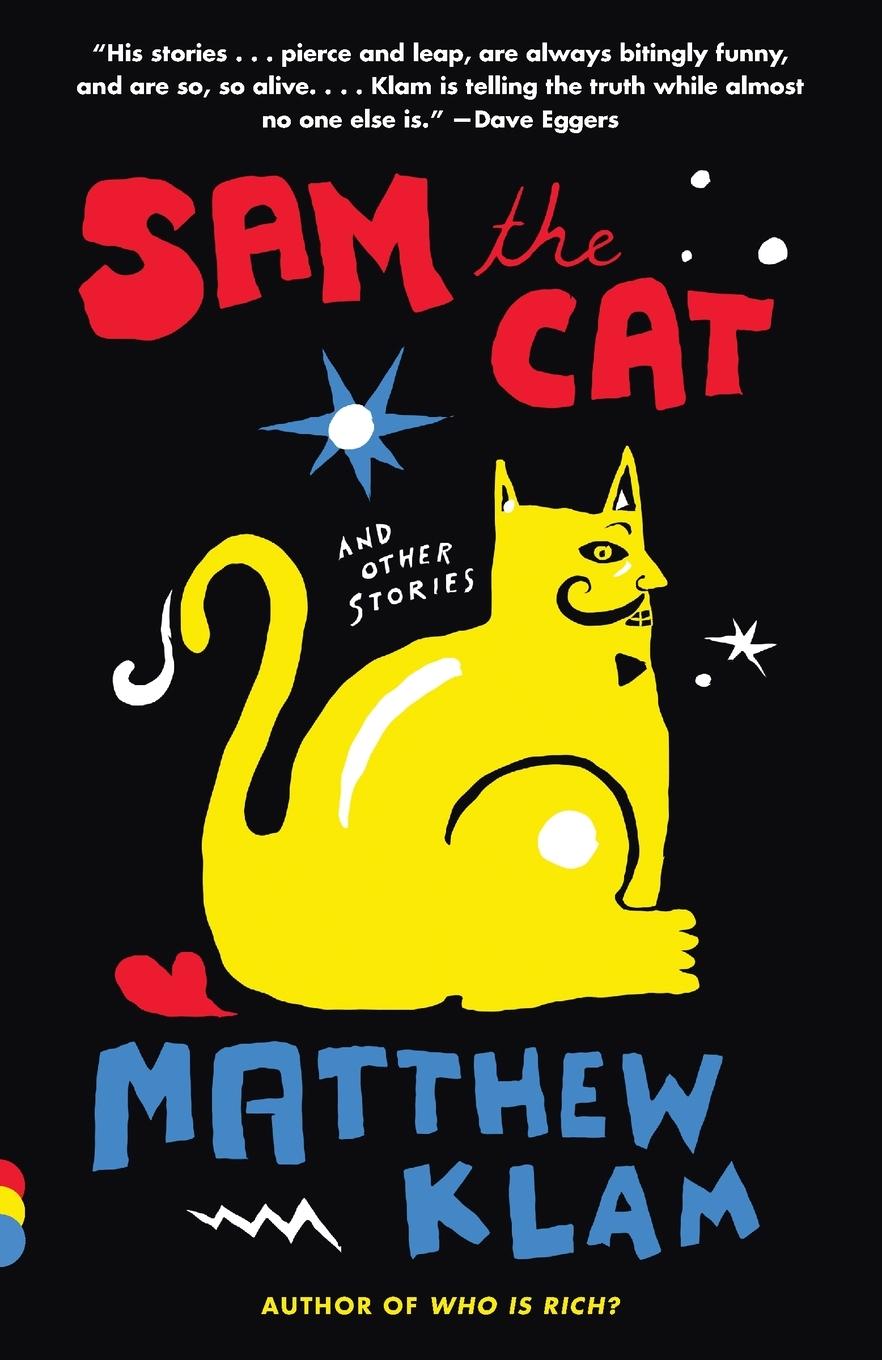 Cover: 9780375726613 | Sam the Cat | and Other Stories | Matthew Klam | Taschenbuch | 2001