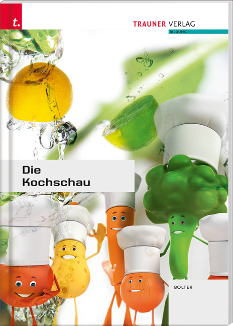 Cover: 9783991131496 | Die Kochschau | Eveline Bolter | Buch | Deutsch | 2021 | Trauner