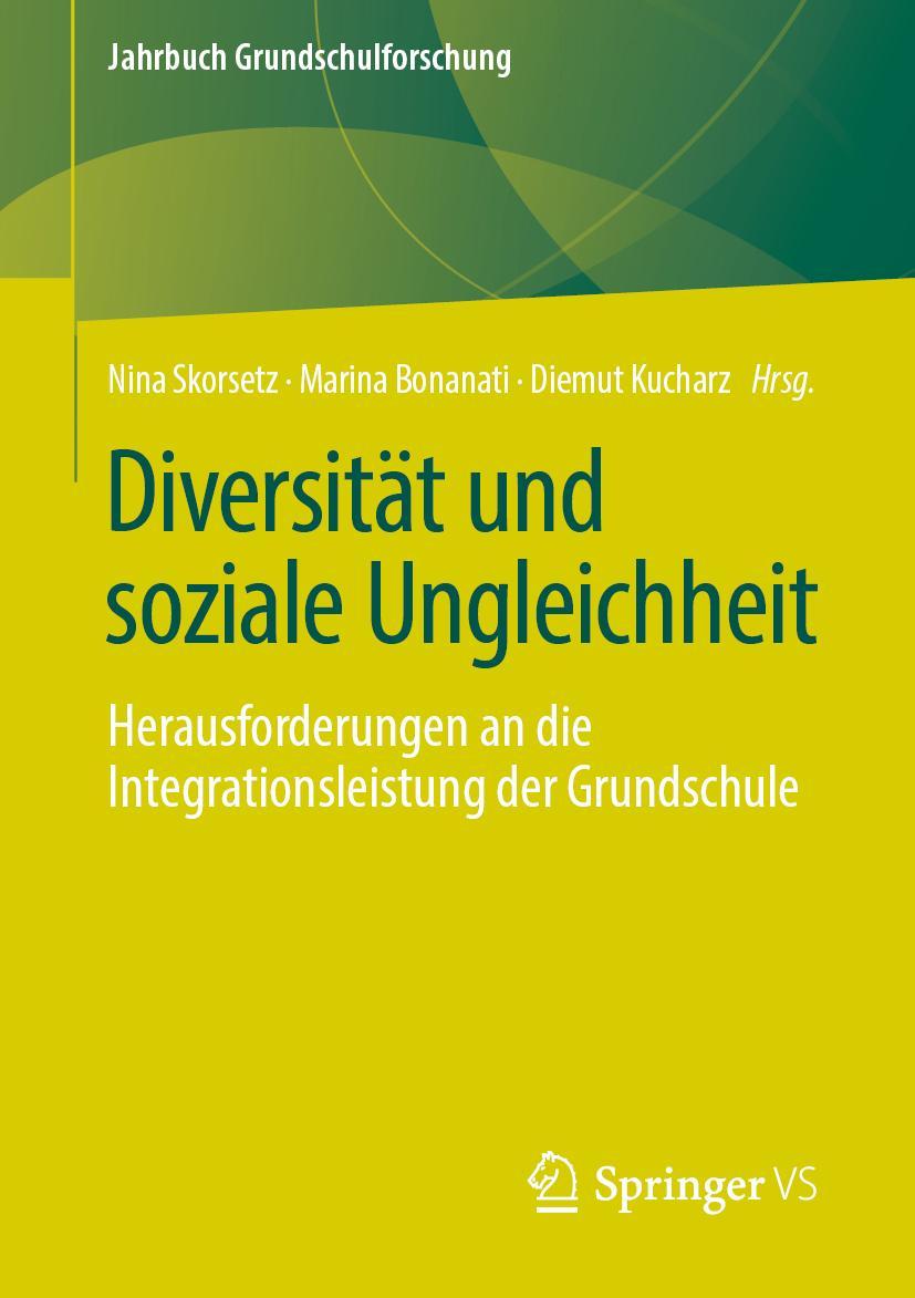 Cover: 9783658275280 | Diversität und soziale Ungleichheit | Nina Skorsetz (u. a.) | Buch | x