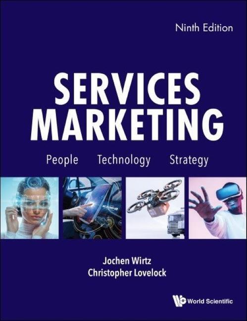 Cover: 9781944659790 | Services Marketing: People, Technology, Strategy (Ninth Edition)