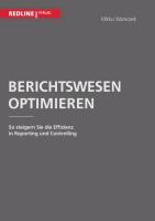 Cover: 9783868814545 | Berichtswesen optimieren | Mirko Waniczek | Taschenbuch | Paperback