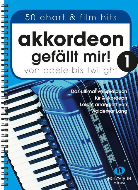 Cover: 9783864340581 | Akkordeon gefällt mir! 1 | Waldemar Lang | Broschüre | 250 S. | 2015