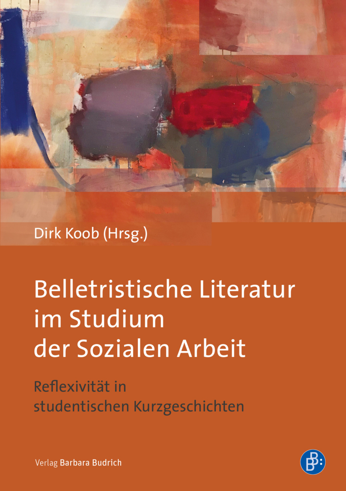 Cover: 9783847423805 | Belletristische Literatur im Studium der Sozialen Arbeit | Dirk Koob