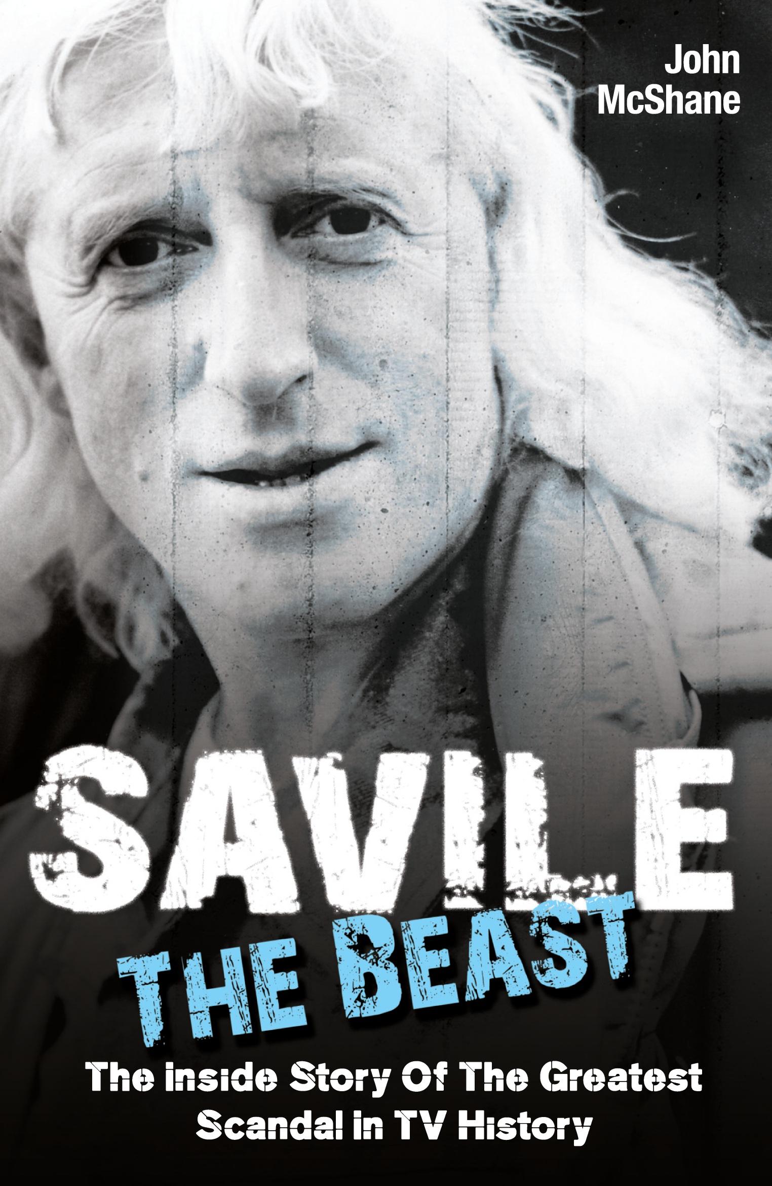 Cover: 9781782193593 | Savile - The Beast | John Mmehane | Taschenbuch | Englisch | 2013