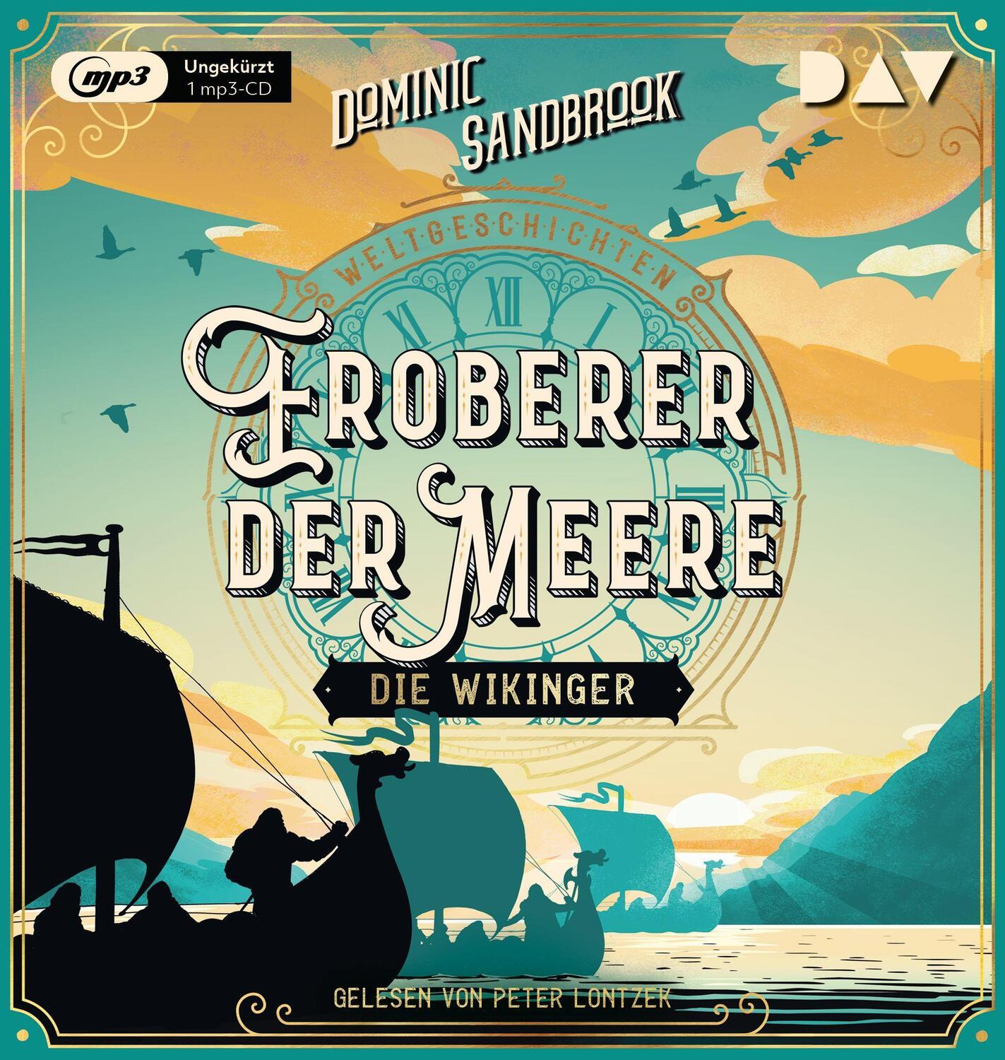 Cover: 9783742426550 | Weltgeschichte(n). Eroberer der Meere: Die Wikinger | Sandbrook | MP3