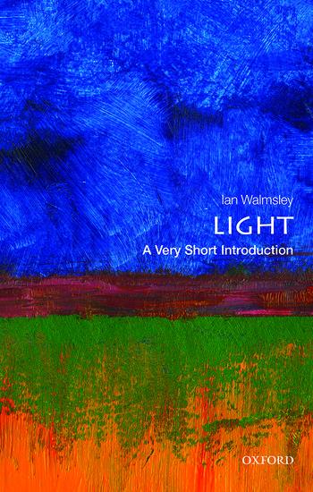 Cover: 9780199682690 | Light | A Very Short Introduction | Ian A. Walmsley | Taschenbuch