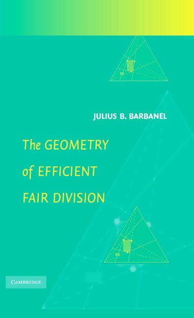 Cover: 9780521842488 | The Geometry of Efficient Fair Division | Julius. B Barbanel | Buch