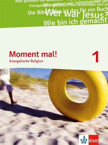 Cover: 9783120066088 | Moment mal! Schülerbuch 5./6. Schuljahr | Evangelische Religion | Buch