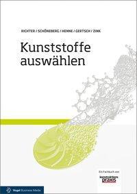 Cover: 9783834333704 | Kunststoffe auswählen | Mit Online-Zugangscode | Richter | Buch | 2017