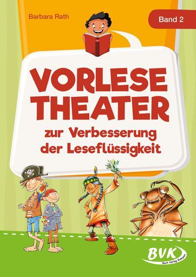 Cover: 9783965202436 | Vorlesetheater Band 2 | zur Verbesserung der Leseflüssigkeit | Rath