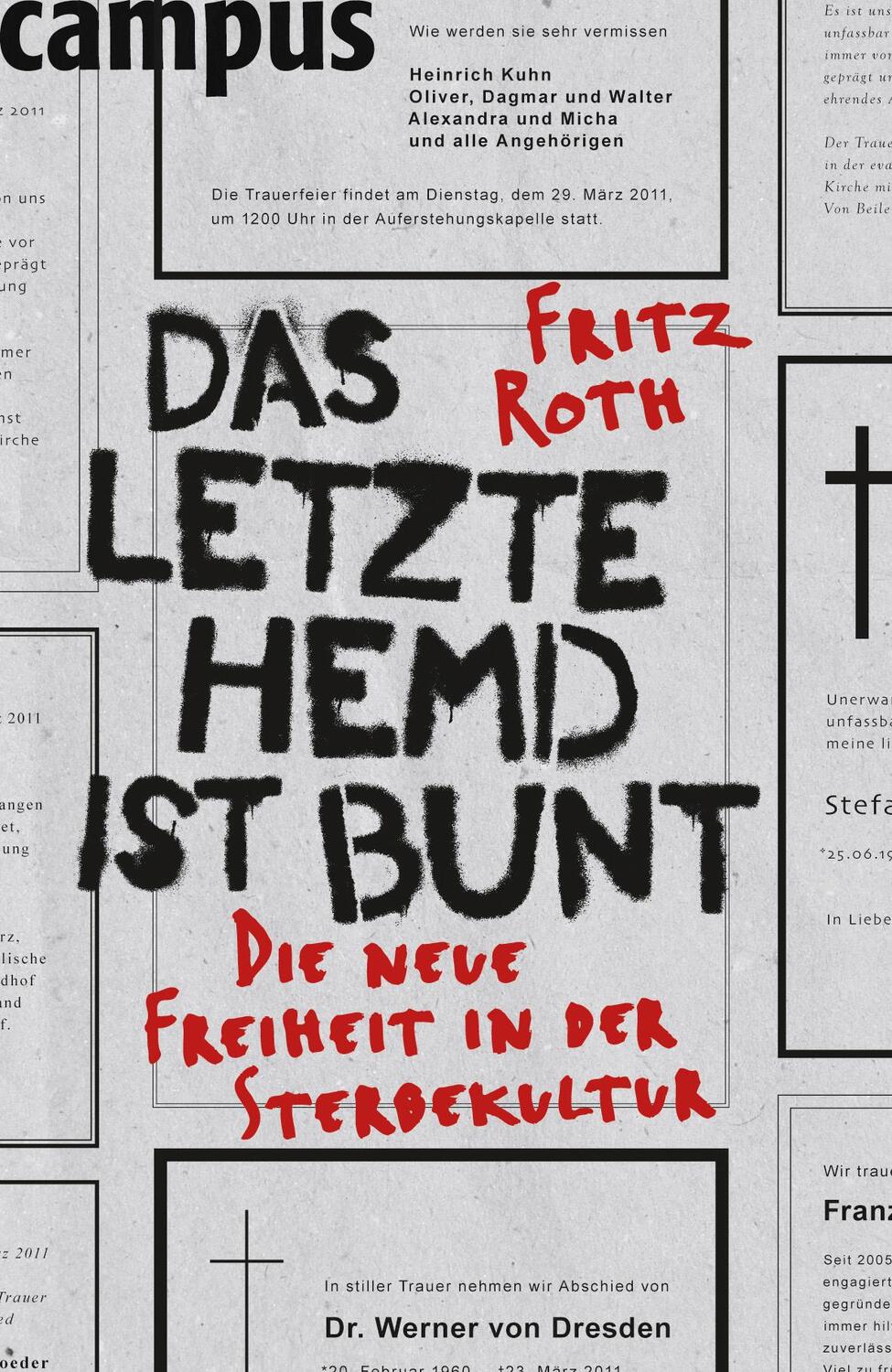 Cover: 9783593394763 | Das letzte Hemd ist bunt | Die neue Freiheit in der Sterbekultur