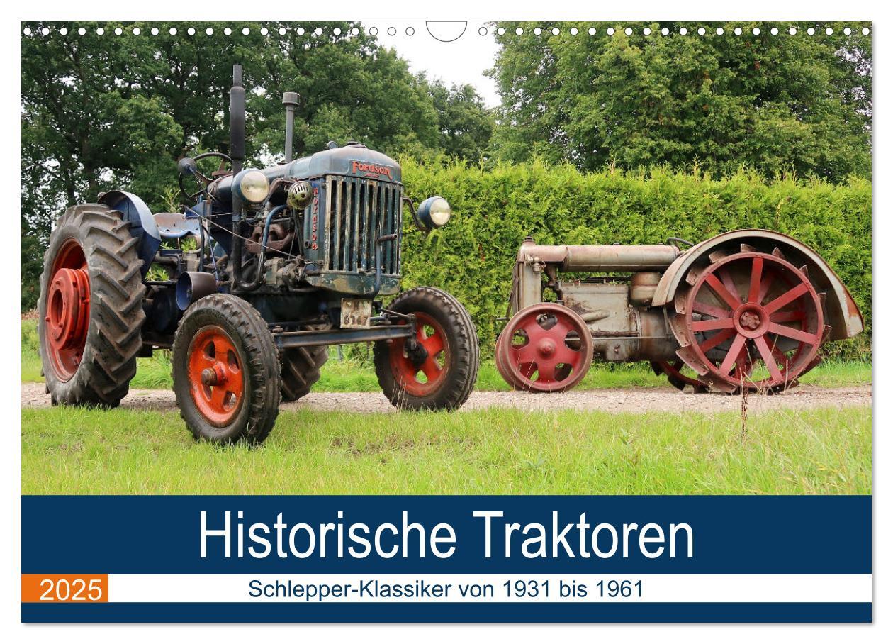 Cover: 9783435091850 | Historische Traktoren 2025 (Wandkalender 2025 DIN A3 quer),...