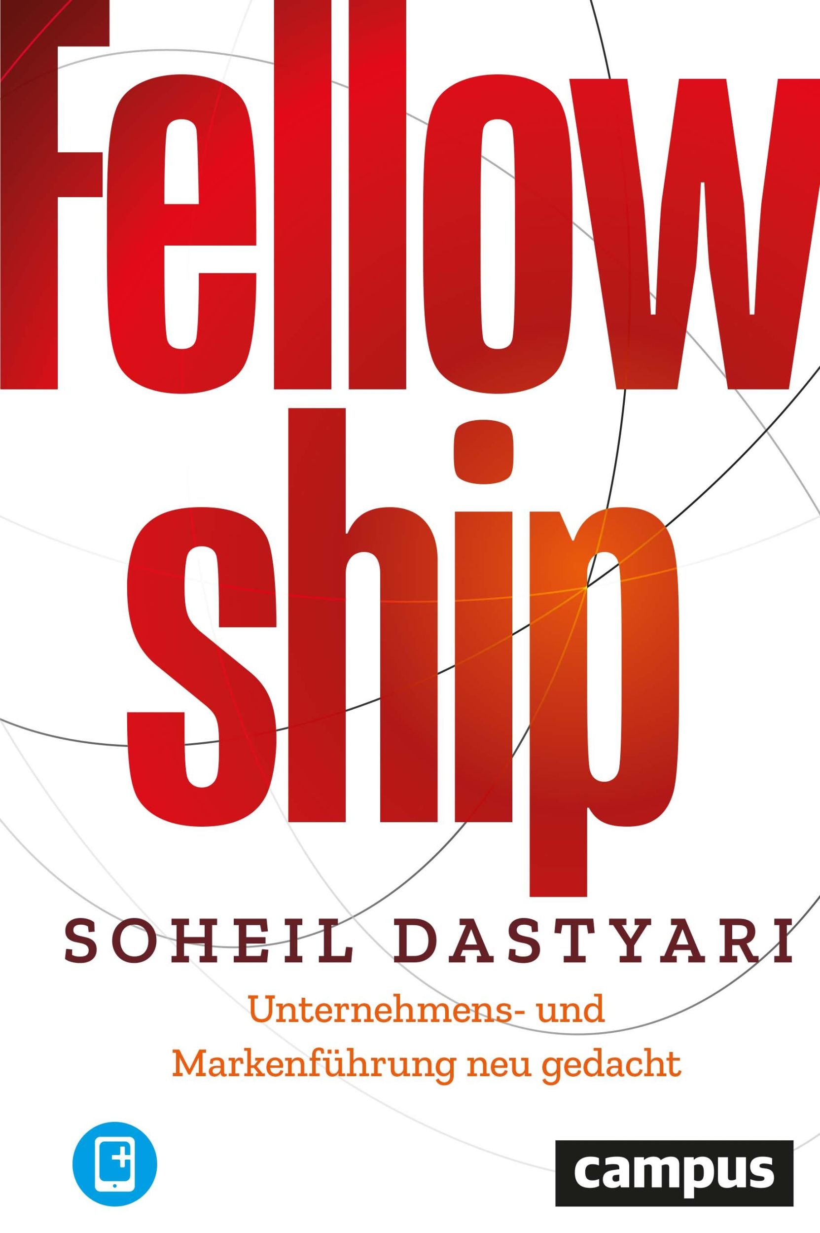 Cover: 9783593514741 | Fellowship | Soheil Dastyari | Bundle | 212 S. | Deutsch | 2021