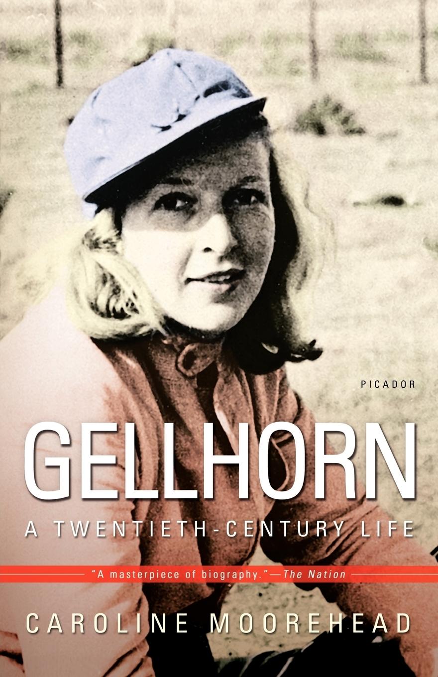 Cover: 9780805076967 | Gellhorn | A Twentieth-Century Life | Caroline Moorehead | Taschenbuch