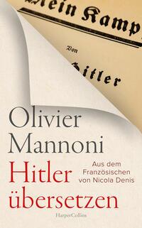 Cover: 9783365008157 | Hitler übersetzen | Olivier Mannoni | Buch | 144 S. | Deutsch | 2025