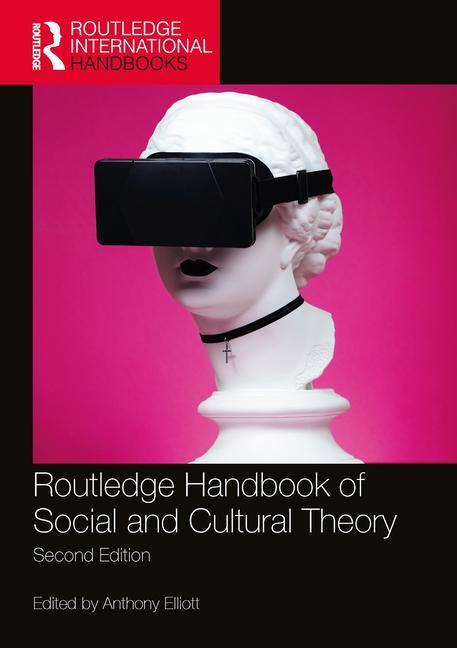 Cover: 9780367688127 | Routledge Handbook of Social and Cultural Theory | 2nd Edition | Buch