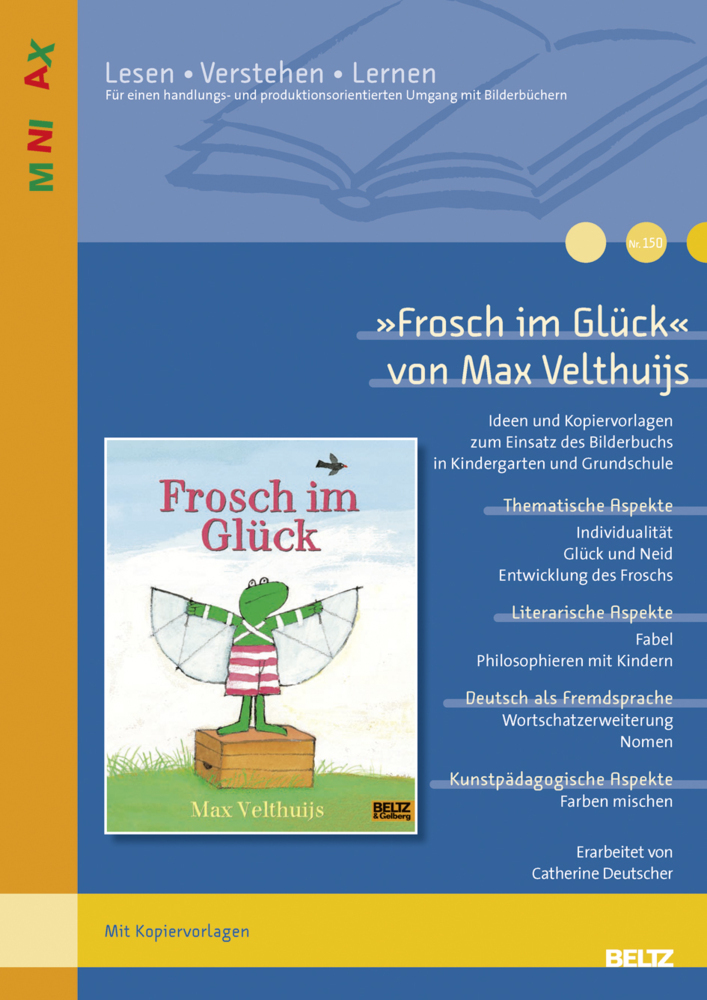 Cover: 9783407629890 | "Frosch im Glück" von Max Velthuijs | Catherine Deutscher | Broschüre