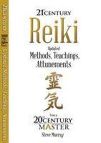 Cover: 9780990446897 | Reiki 21st Century | Steve Murray | Taschenbuch | Englisch | 2020