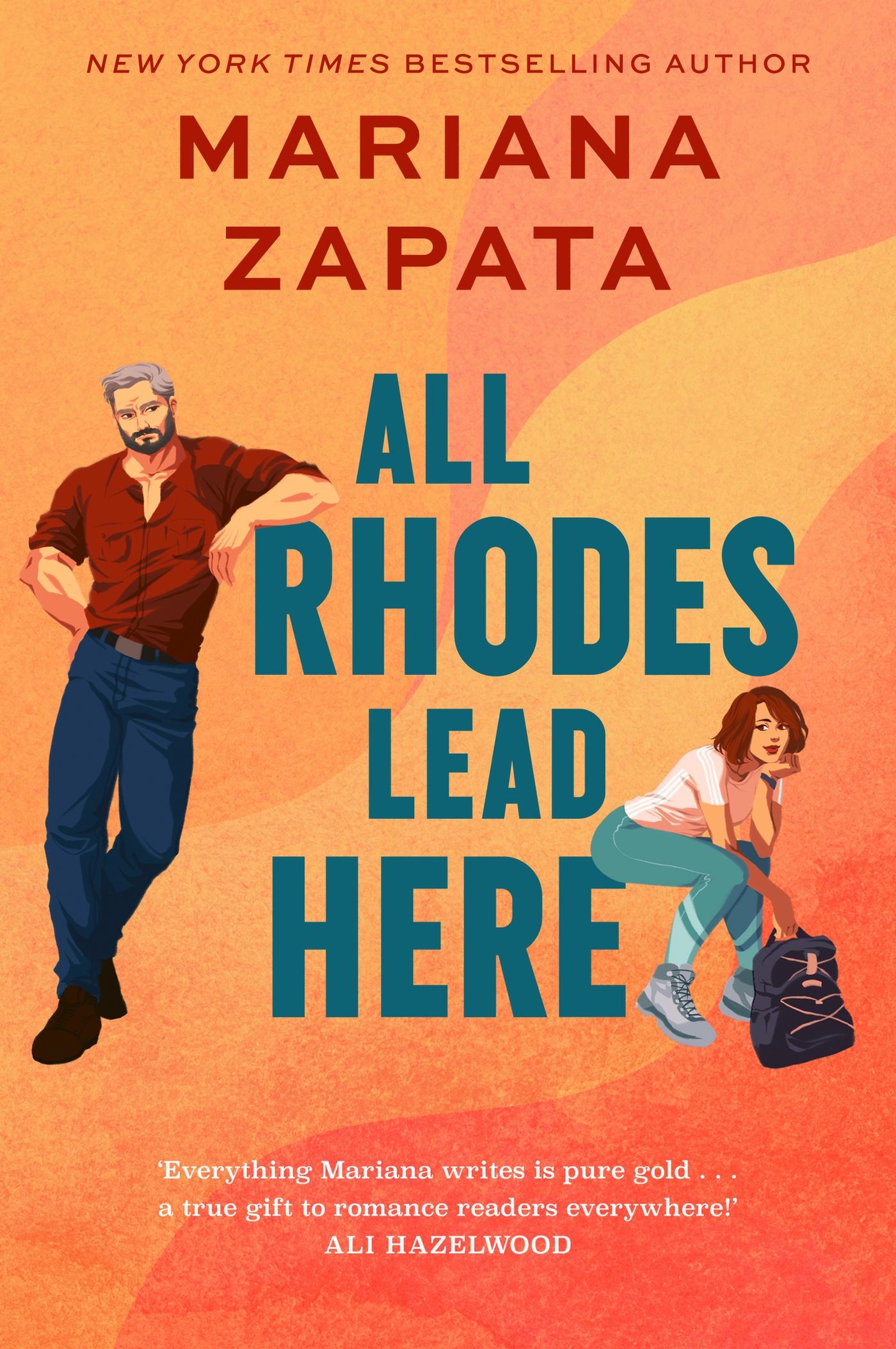 Cover: 9781035413379 | All Rhodes Lead Here | Now with fresh new look! | Mariana Zapata