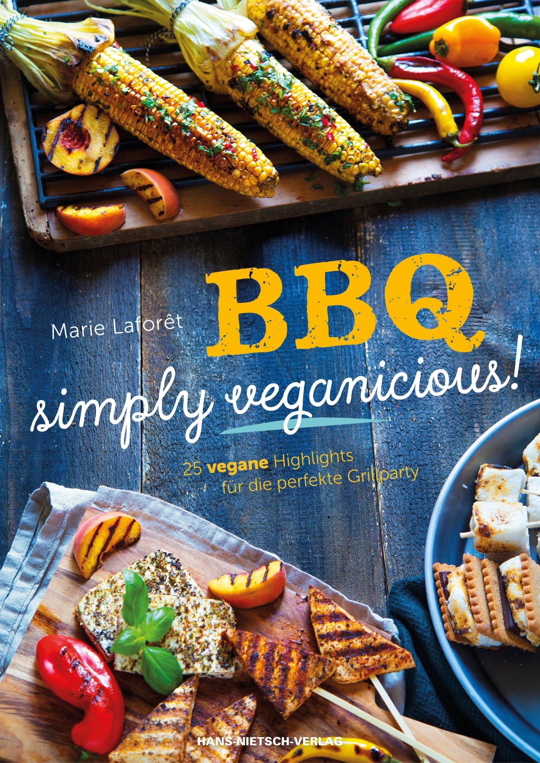 Cover: 9783862643844 | BBQ - Simply Veganicious | Marie Laforét | Taschenbuch | 78 S. | 2016