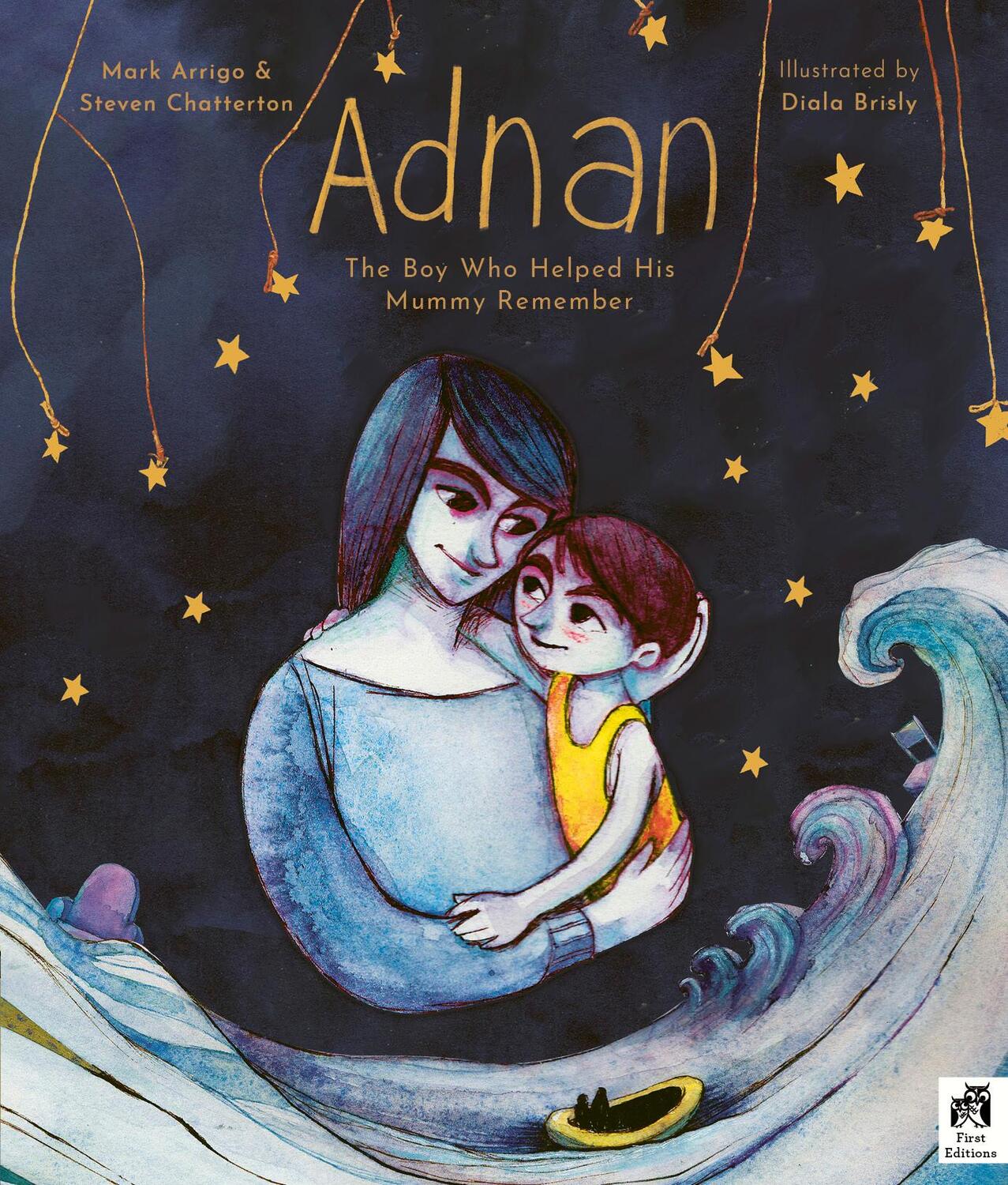 Cover: 9780711267077 | Adnan | The boy who helped his mummy remember | Mark Arrigo (u. a.)