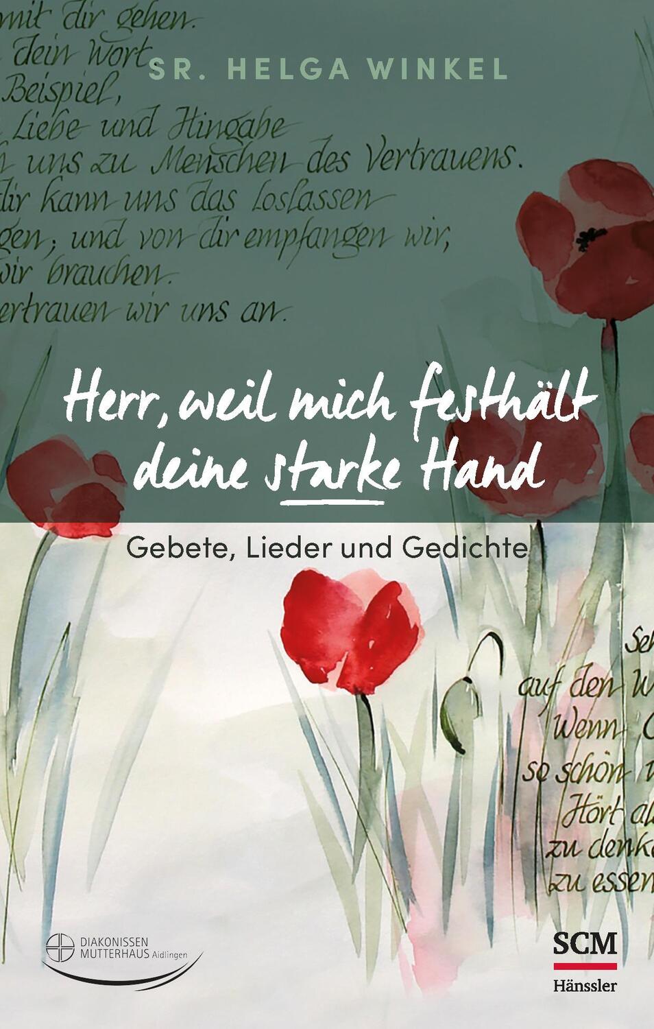 Cover: 9783775157667 | Herr, weil mich festhält deine starke Hand | Helga Winkel | Buch