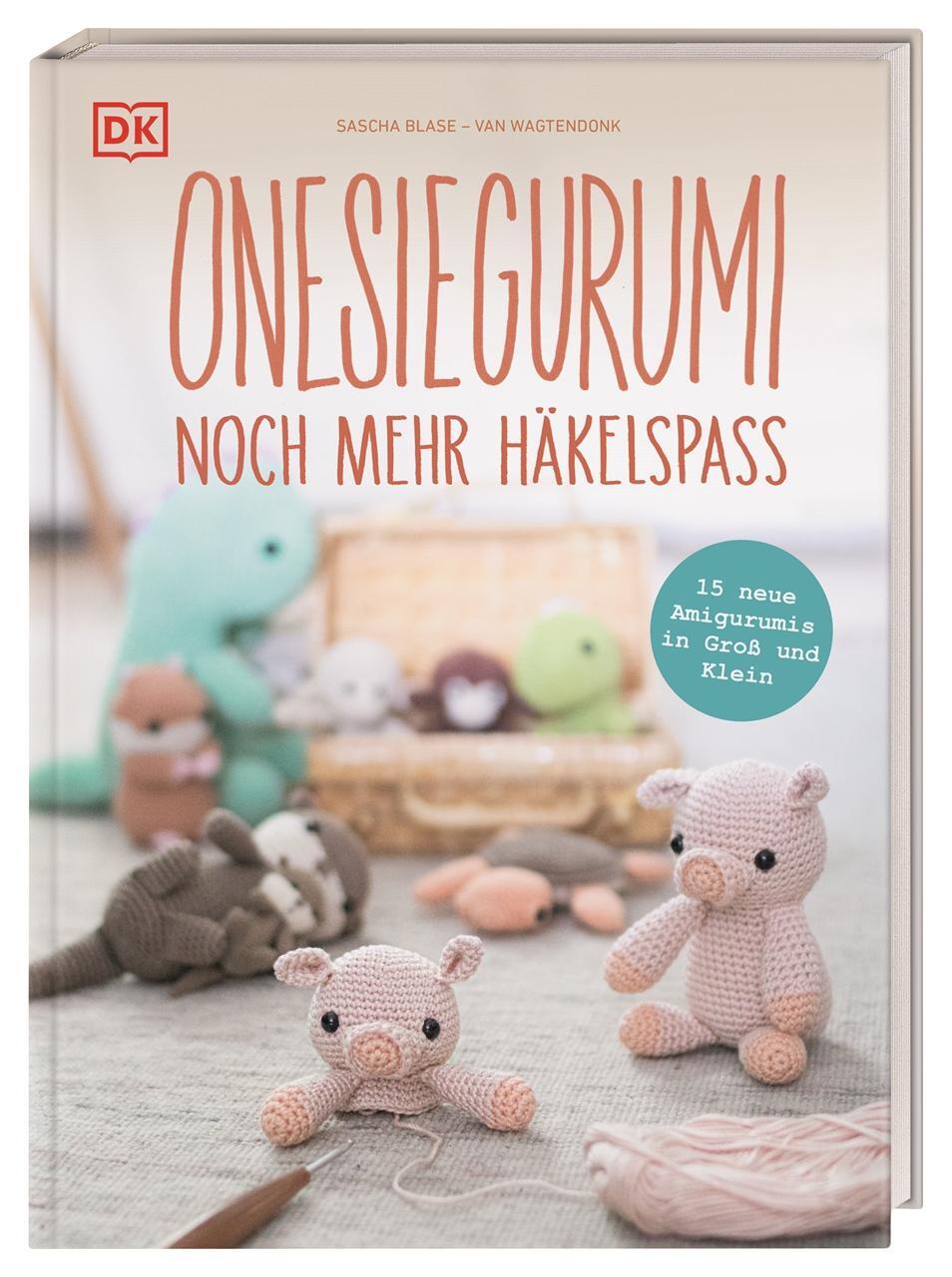 Cover: 9783831048755 | Onesiegurumi - noch mehr Häkelspaß | Sascha Blase-Van Wagtendonk