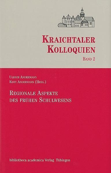 Cover: 9783799513067 | Regionale Aspekte des frühen Schulwesens | Kraichtaler Kolloquien 2