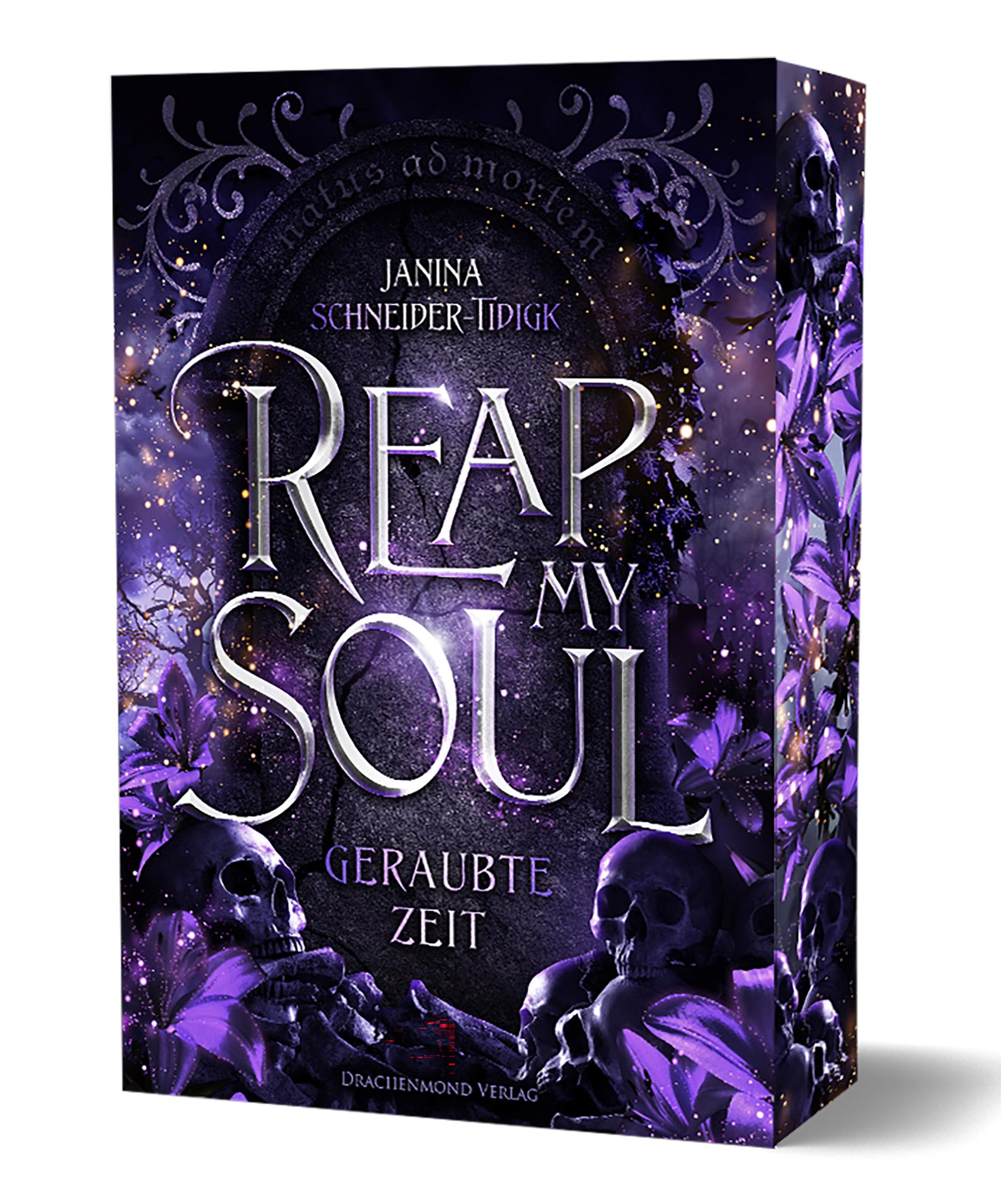 Cover: 9783959916431 | Reap my Soul - Geraubte Zeit | Janina Schneider-Tidigk | Taschenbuch