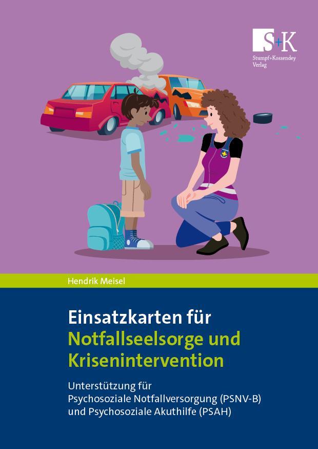 Cover: 9783964610683 | Einsatzkarten für Notfallseelsorge und Krisenintervention | Meisel