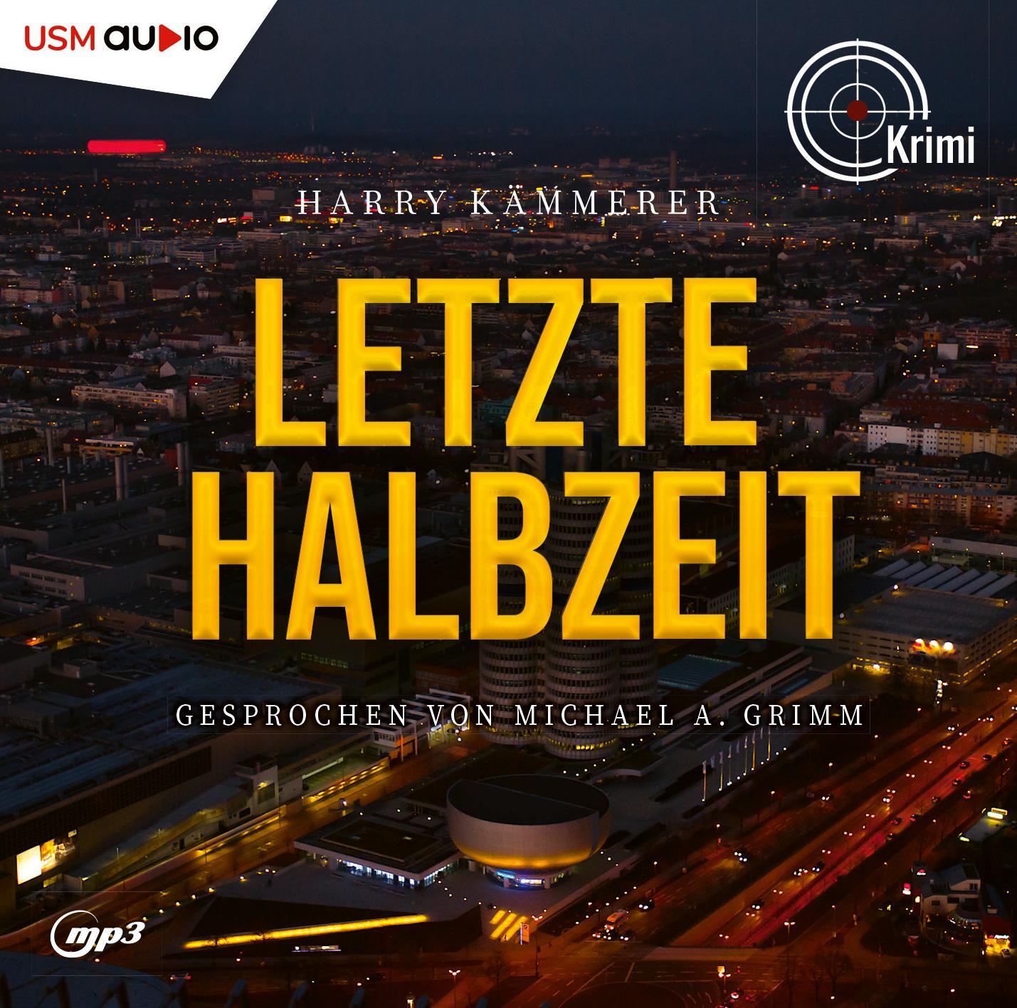 Cover: 9783803292926 | Letzte Halbzeit | Harry Kämmerer | MP3 | Ein Chefinspektor-Mader-Krimi