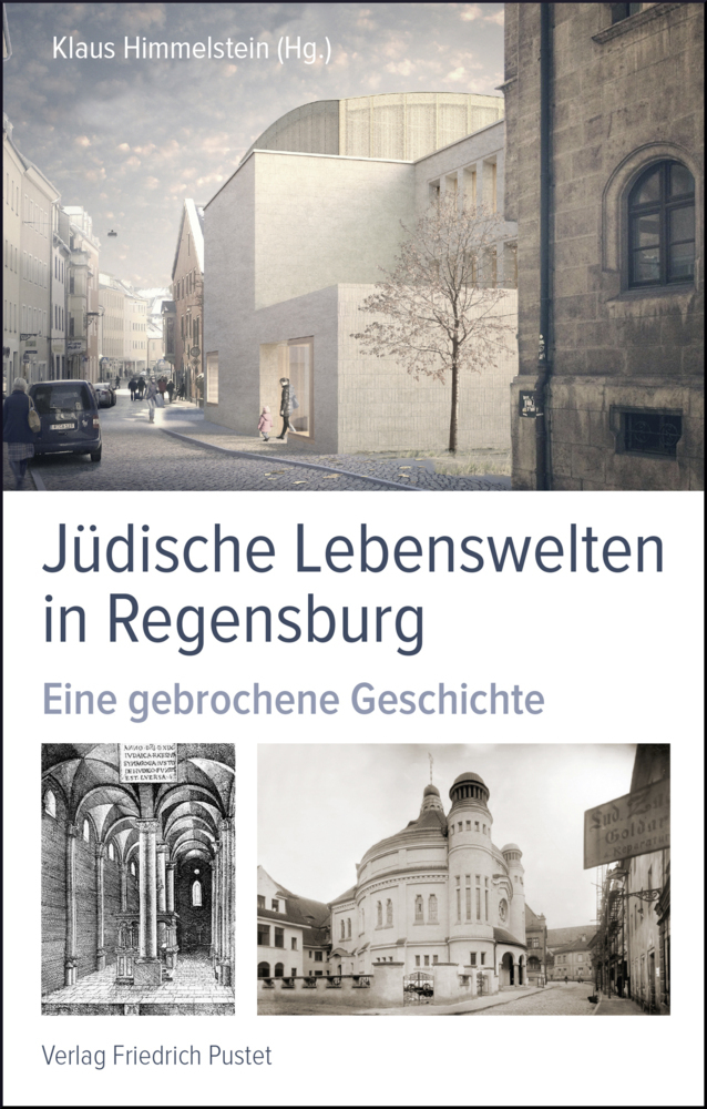 Cover: 9783791728063 | Jüdische Lebenswelten in Regensburg | Eine gebrochene Geschichte