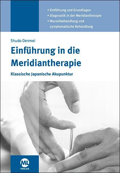 Cover: 9783964742063 | Einführung in die Meridiantherapie | Shudo Denmei | Buch | 331 S.