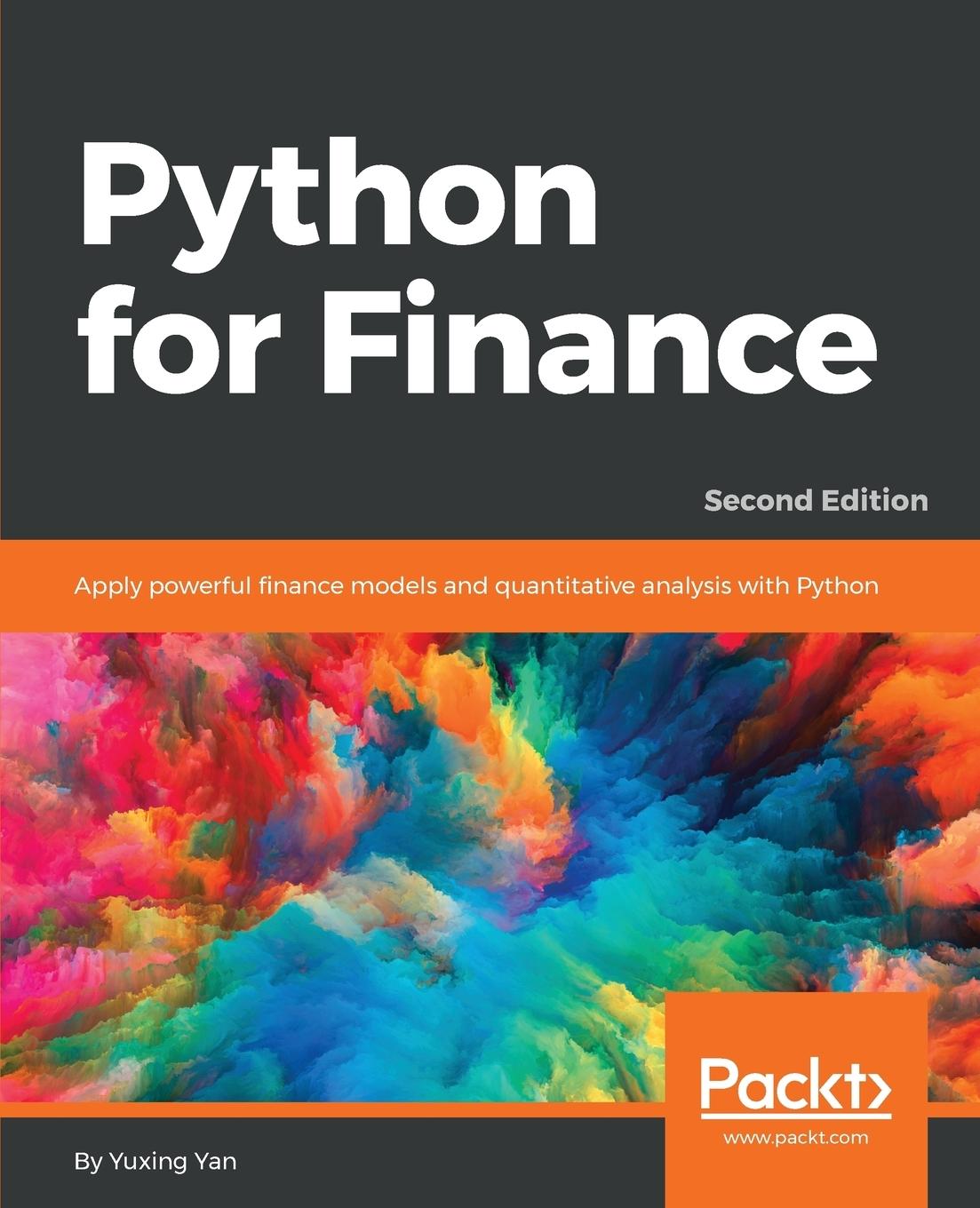 Cover: 9781787125698 | Python for Finance - Second Edition | Yuxing Yan | Taschenbuch | 2017