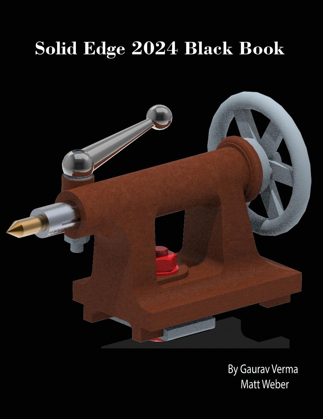 Cover: 9781774591185 | Solid Edge 2024 Black Book | Matt Weber | Taschenbuch | Paperback