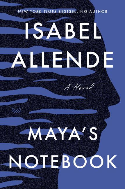 Cover: 9780063021815 | Maya's Notebook | A Novel | Isabel Allende | Taschenbuch | Englisch