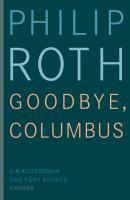 Cover: 9783446230651 | Goodbye, Columbus | Ein Kurzroman und fünf Stories | Philip Roth