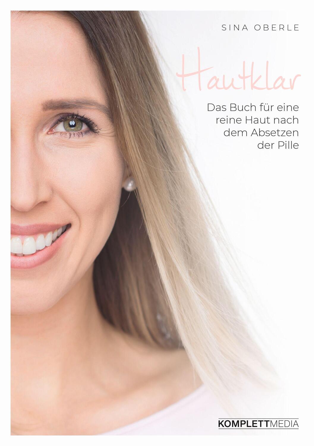 Cover: 9783831205424 | Hautklar | Das Buch für eine reine Haut nach dem Absetzen der Pille