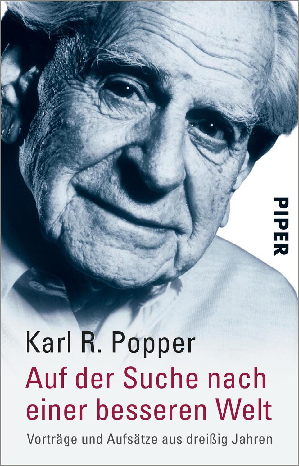 Cover: 9783492206990 | Auf der Suche nach einer besseren Welt | Karl R. Popper | Taschenbuch