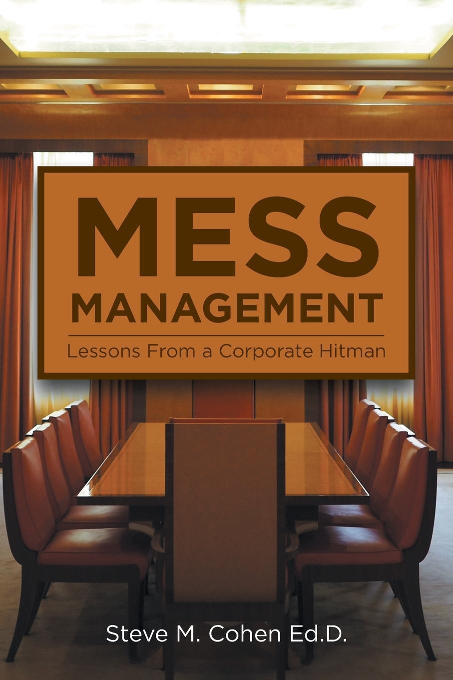 Cover: 9781088065150 | Mess Management | Steve M Cohen | Taschenbuch | Paperback | Englisch