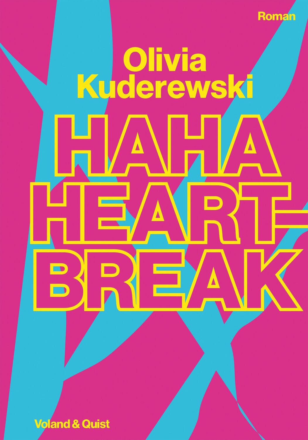 Cover: 9783863913434 | Haha Heartbreak | Olivia Kuderewski | Buch | 160 S. | Deutsch | 2022