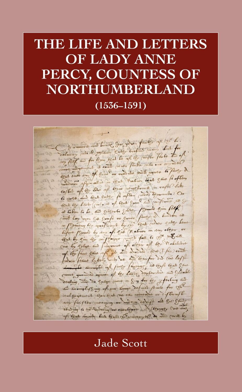 Cover: 9780902832350 | The Life and Letters of Lady Anne Percy, Countess of Northumberland...