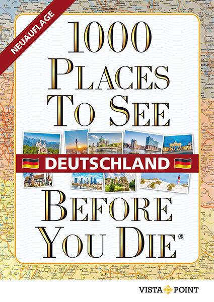 Cover: 9783961416226 | 1000 Places To See Before You Die - Deutschland | Buch | Deutsch