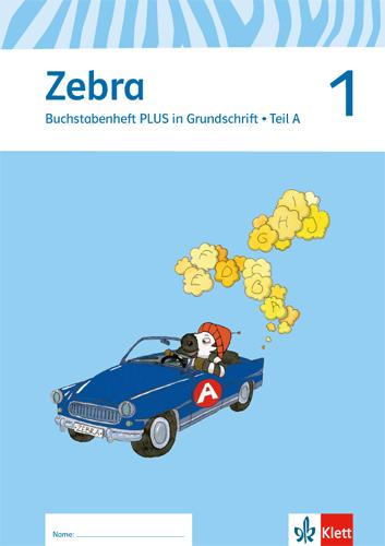 Cover: 9783122707286 | Zebra. Neubearbeitung. Buchstabenheft plus in Grundschrift 1....