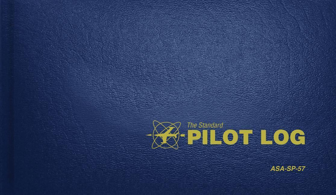 Cover: 9781560273301 | The Standard Pilot Log (Navy Blue): Asa-Sp-57 | Asa | Buch | Gebunden