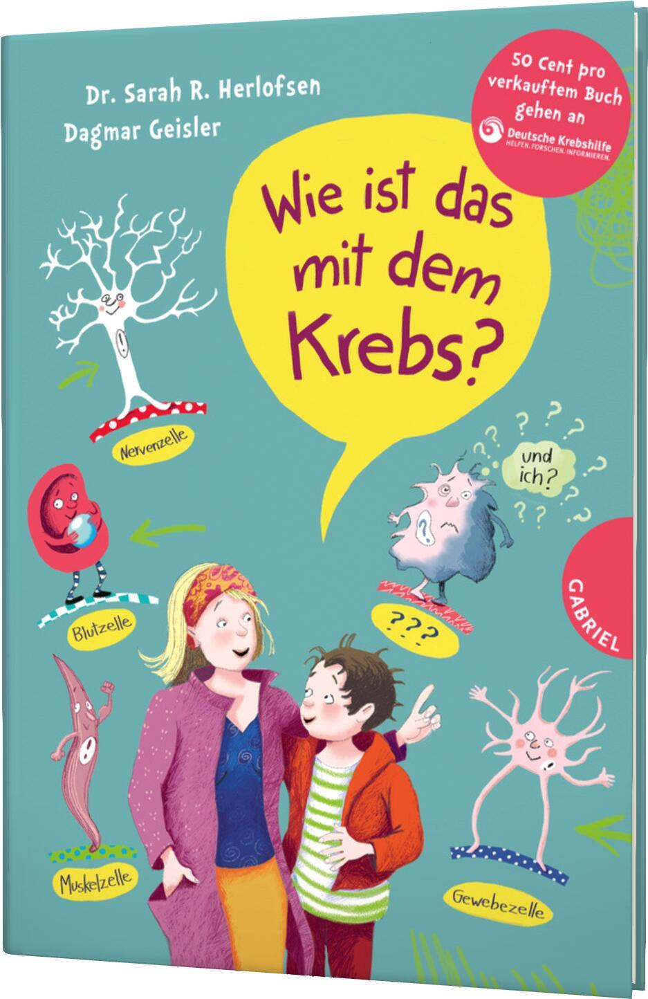 Cover: 9783522306300 | Wie ist das mit dem Krebs? | Sarah Roxana Herlofsen | Buch | 112 S.