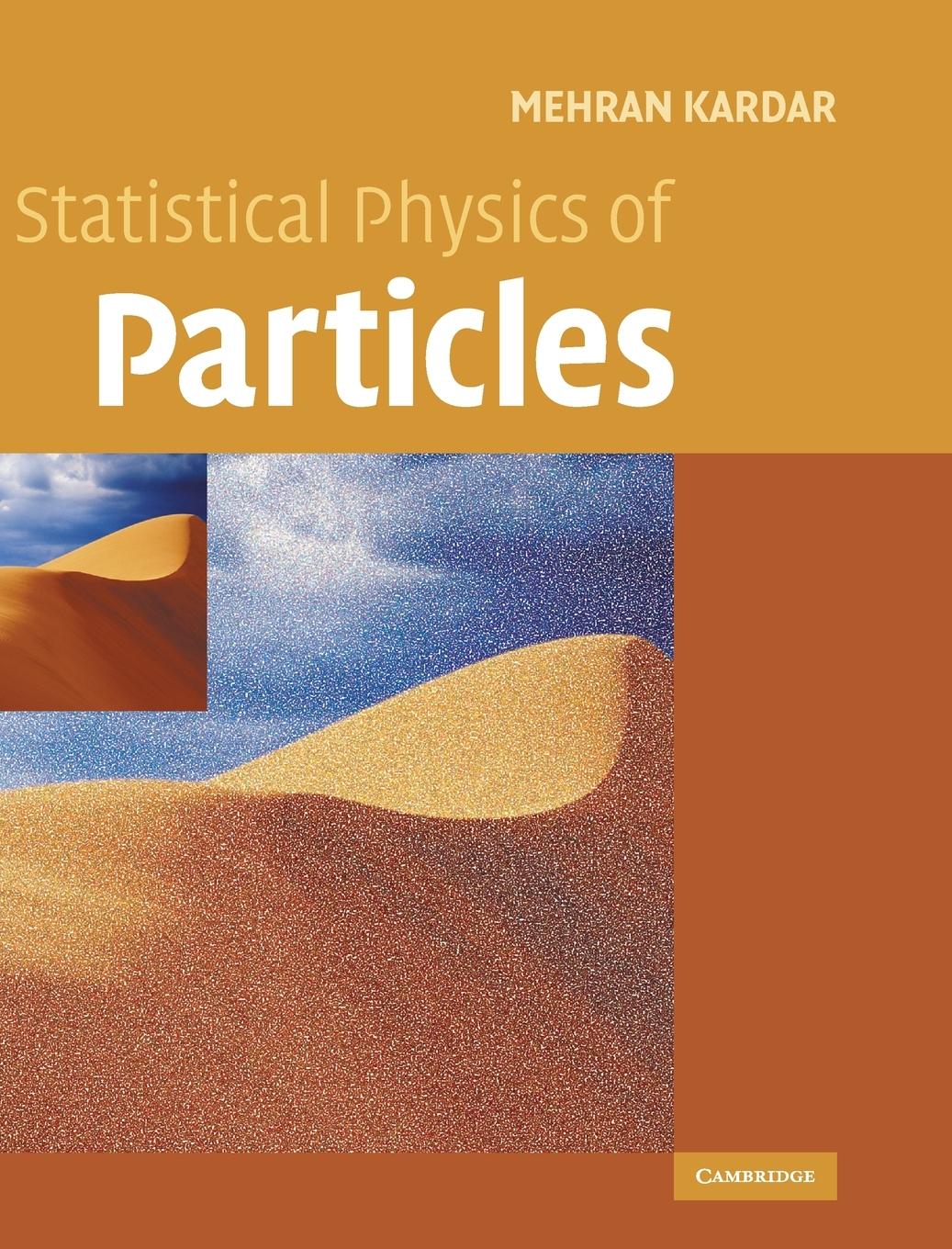 Cover: 9780521873420 | Statistical Physics of Particles | Mehran Kardar | Buch | Gebunden