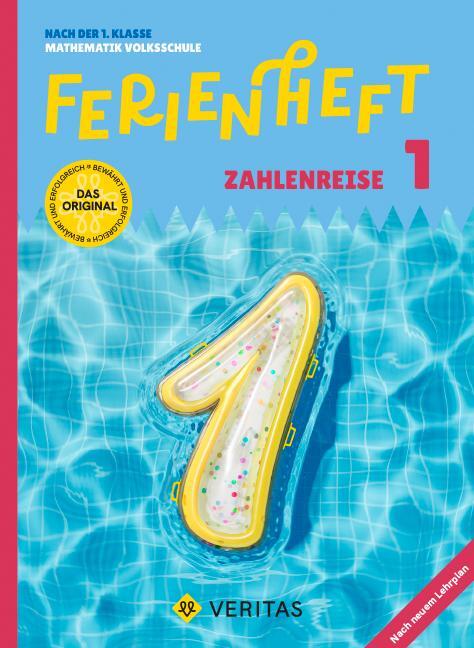 Cover: 9783710163968 | Mathematik Ferienhefte - Ferienheft Zahlenreise 1. Klasse...