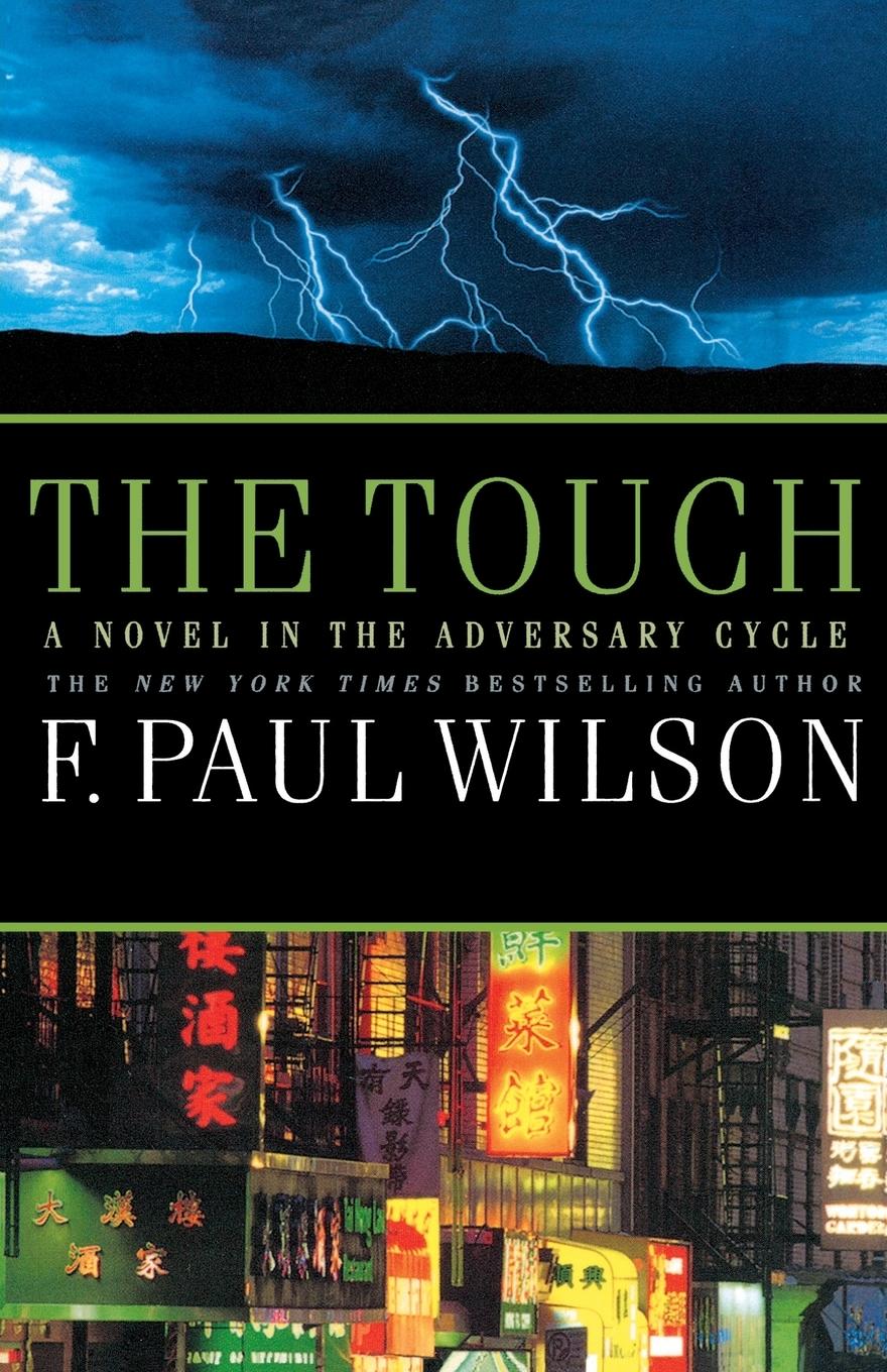 Cover: 9780765321640 | The Touch | F. Paul Wilson | Taschenbuch | Englisch | 2009