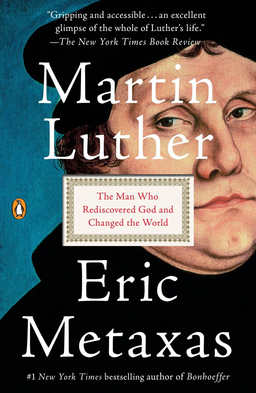 Cover: 9781101980026 | Martin Luther | The Man Who Rediscovered God and Changed the World